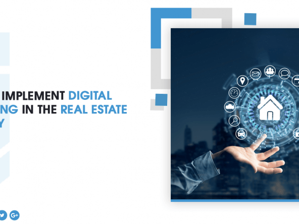t Digital Marketing Real Estate Industry